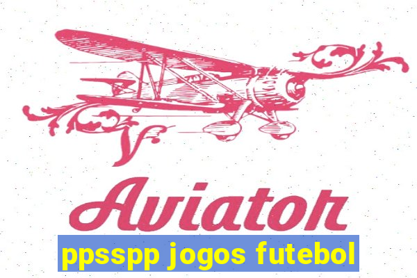 ppsspp jogos futebol